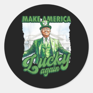 Funny Trump St Patricks Day Make America Lucky Classic Round Sticker