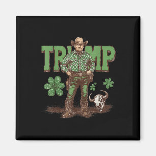 Funny Trump St Pattys Western Cowboy Trump Magnet