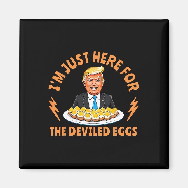 Funny Trump Thanksgiving I'm Just Here For The Dev Magnet (Front)