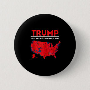 Funny Trump This Map Is Santa Approved Santa Chris 6 Cm Round Badge