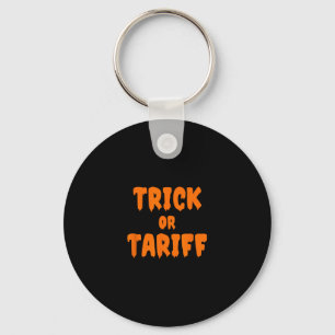 Funny Trump - Trick Or Tariff  Key Ring