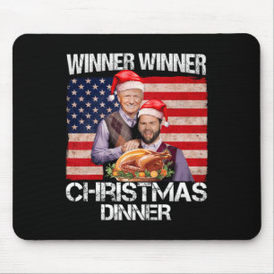 Funny Trump Vance Winner Winner Christmas Dinner S Mouse Pad