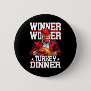Funny Trump Winner Turkey Dinner Thanksgiving Dadd 6 Cm Round Badge