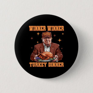 Funny Trump Winner Turkey Dinner Thanksgiving Dadd 6 Cm Round Badge