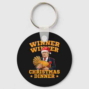 Funny Trump Winner Winner Christmas Dinner Turkey  Key Ring