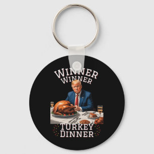 Funny Trump Winner Winner Turkey Dinner Thanksgivi Key Ring