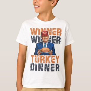 Funny Trump Winner Winner Turkey Dinner Thanksgivi T-Shirt