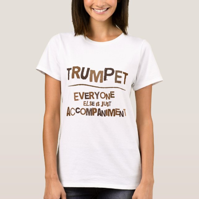 Funny Trumpet Gift T-Shirt (Front)