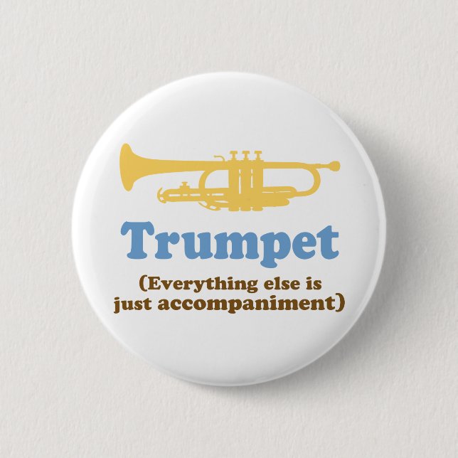 Funny Trumpet Joke 6 Cm Round Badge (Front)