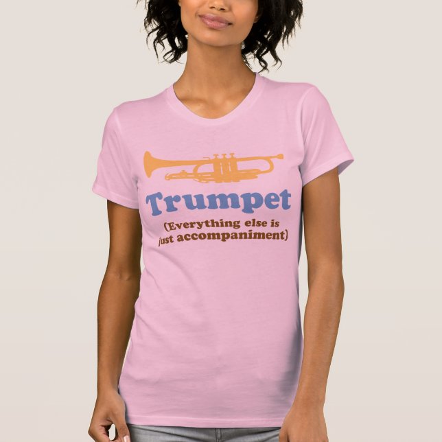 Funny Trumpet Joke T-Shirt (Front)
