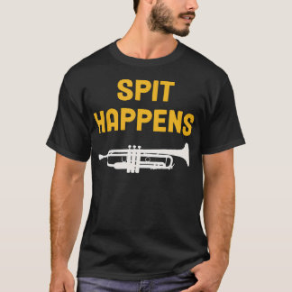 Funny Trumpet Spit T-Shirt