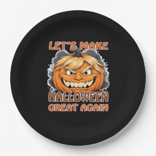 Funny Trumpkin - Let's Make Halloween Great Again  Paper Plate
