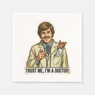 Funny Trust Me I'm A Doctor Hand Saw Pocket Meme Napkin
