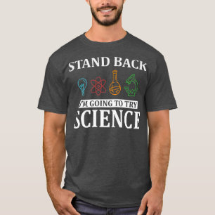 Funny Trying Science Premium  T-Shirt