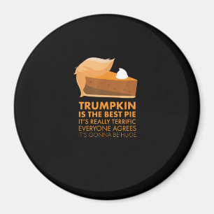 Funny Tshirt Pumpkin Pie Thanksgiving Fall Magnet