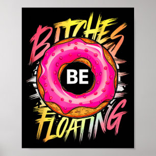 Funny Tubing es Be Floating Summer Float Poster