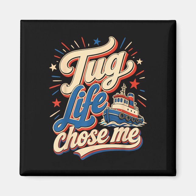 Funny tugboat crew captain  magnet (Front)