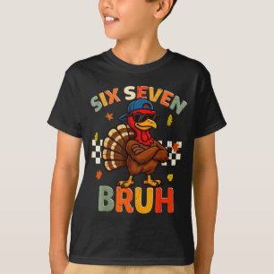 Funny Turkey 6 7 Bruh Thanksgiving Shirts Boys Kid