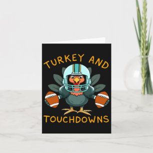 Funny Turkey And Touchdowns Thanksgiving Football Card