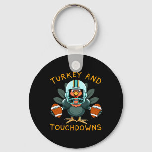 Funny Turkey And Touchdowns Thanksgiving Football Key Ring