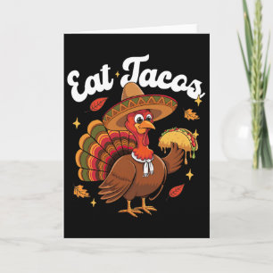 Funny Turkey Eat Taco Vegan Funny Thanksgiving Men Card