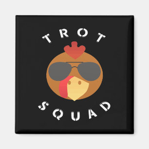Funny Turkey Face Trot Squad Thanksgiving Running Magnet