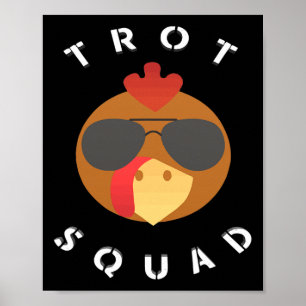 Funny Turkey Face Trot Squad Thanksgiving Running  Poster