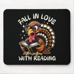 Funny Turkey Fall In Love With Reading Thanksgivin Mouse Pad