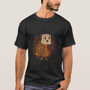 Funny Turkey Gravy beans and rolls let me see you T-Shirt