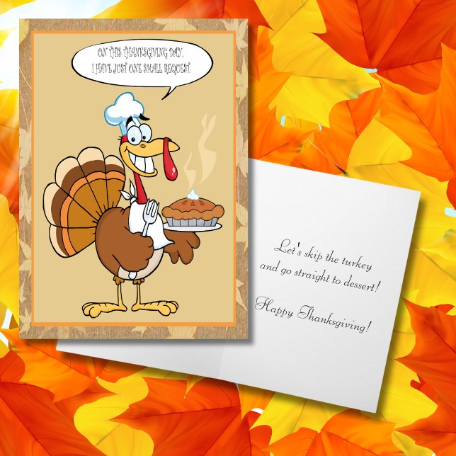 Funny Turkey Happy Thanksgiving Serving Pie  Holiday Card (Creator Uploaded)