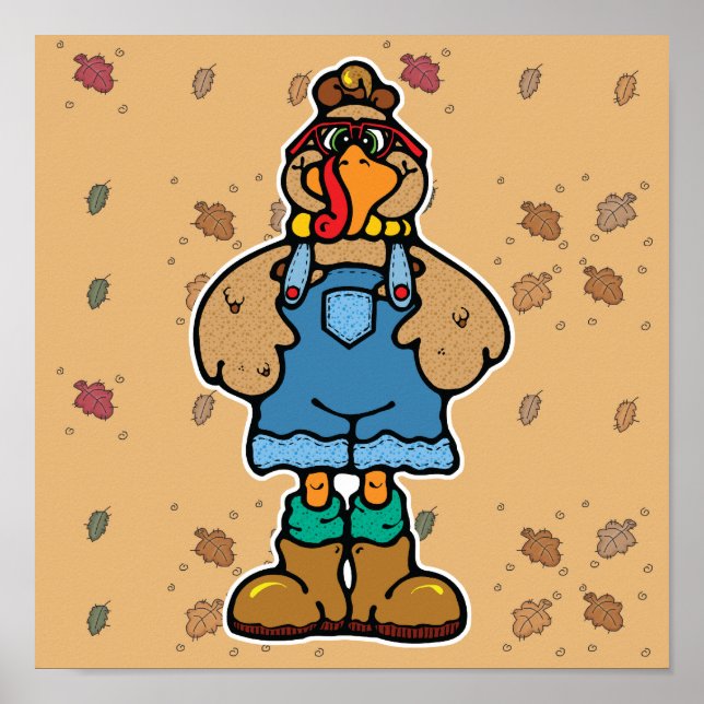 funny turkey in overalls poster (Front)