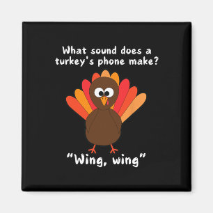 Funny Turkey Jokes And Humor Lovers For Thanksgivi Magnet