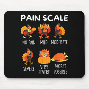 Funny Turkey Pain Scale Thanksgiving Cna Er Nurse Mouse Pad