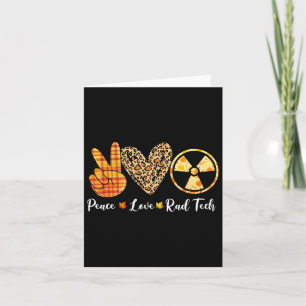 Funny Turkey Peace Love Rad Tech Fall Thanksgiving Card