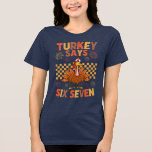 Funny “Turkey Says Six Seven” Thanksgiving Meme Tri-Blend Shirt