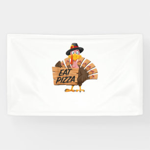 Funny Turkey Thanksgiving Eat Pizza Vegan Pilgrim Banner