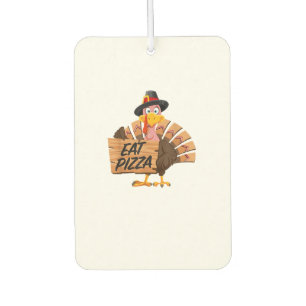 Funny Turkey Thanksgiving Eat Pizza Vegan Pilgrim  Car Air Freshener