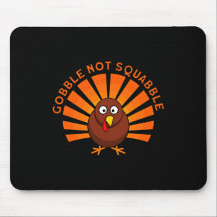 Funny Turkey Thanksgiving Mouse Pad
