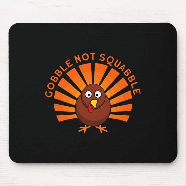 Funny Turkey Thanksgiving  Mouse Pad (Front)