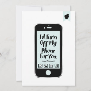 Funny Turn Off Phone Valentine's Day Love Card
