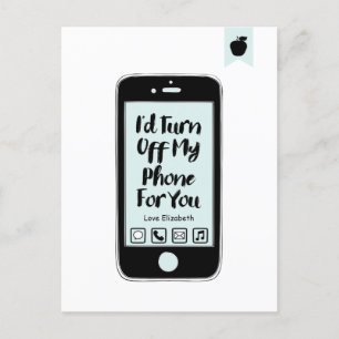 Funny Turn Off Phone Valentine's Day Love Postcard