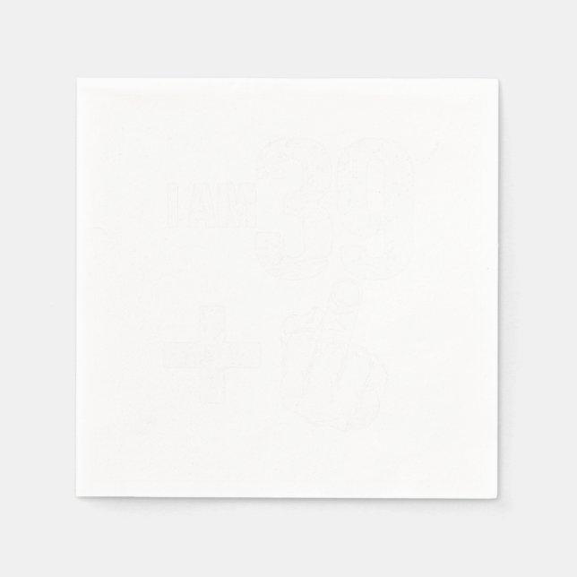 Funny Turning 40 40th Birthday I Am 39 Plus One Fo Napkin (Front)