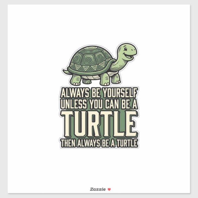 Funny Turtle Be Yourself Vintage Shirt Design_1 (Sheet)