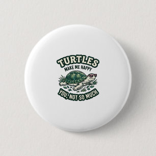 Funny Turtle Make Me Happy Vintage 6 Cm Round Badge