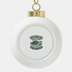 Funny Turtle Make Me Happy Vintage Ceramic Ball Christmas Ornament
