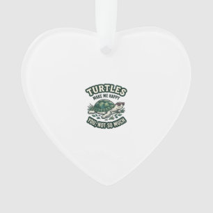 Funny Turtle Make Me Happy Vintage Ornament