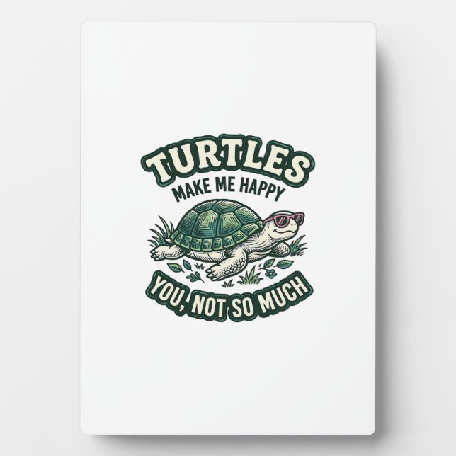Funny Turtle Make Me Happy Vintage  Plaque (Front)