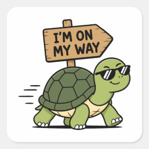Funny Turtle Sticker – I'm On My Way