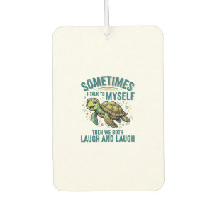 Funny Turtle Talking To Myself Vintage Shirt Desig Car Air Freshener