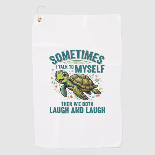 Funny Turtle Talking To Myself Vintage Shirt Desig Golf Towel